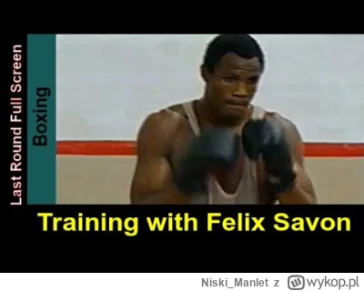 Niski_Manlet - Fragment treningu Felixa Savona trzykrotnego medalisty olimpijskiego(j...