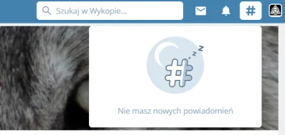 powsinogaszszlaja - Hej wykop, gdzie poszły powiadomienia?
Wiadomości są.

#wykop