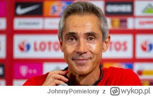 JohnnyPomielony - Sousa jaki był taki był, ale za niego przynajmniej potrafiliśmy str...