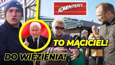 ktostam7 - Maciciel Kaczynski...

#polityka #pis #po #komentery #superexpress #polska...