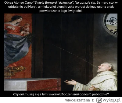 wiecejszatana - #bekazkatoli #dewiacjeseksualnekatolikow #lactatiobernardi #marialact...