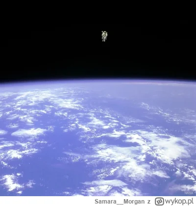 Samara__Morgan - Astronaut Bruce McCandless II floats untethered away from the space ...