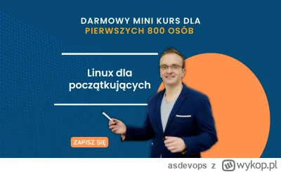 asdevops - Chcesz zacząć swoją przygodę z Linuxem jako administrator serwerów? Zapisz...