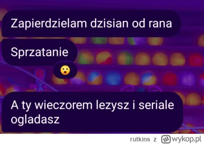rutkins - @Edyward Boże a więc to jest udokumentowane naukowo. Od dwóch dni o 21:30 w...