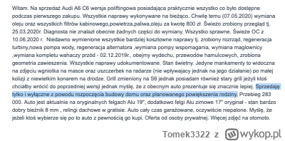 Tomek3322 - Chłop miał wypasione auto, o które dbał i sądząc po opisie motoryzacja by...