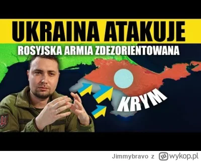 Jimmybravo - NIESAMOWITA SZANSA UKRAINY - rosja ZDEZORIENTOWANA na Południu

#wojna #...