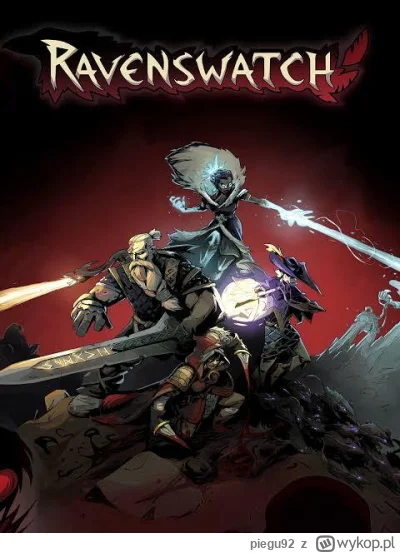 piegu92 - Czy Mirki i Mirabelki zagrywają się może w #ravenswatch ?
Nie widzę, żeby b...