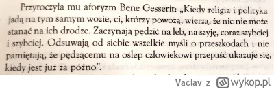 Vaclav - #polityka #pis #bekazpisu #dobrazmiana 

Gdyby tylko ktoś w PiSie poczytał F...