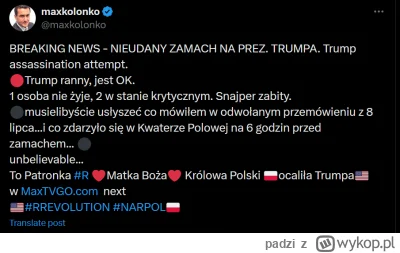 padzi - Prezydent US and A Max Kolonko to przewidział, ale patronka czyli Matka Boska...