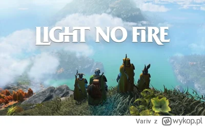 Variv - #pcmasterrace #gry #nomanssky

Light No Fire - kolejna gra Hello Games po No ...