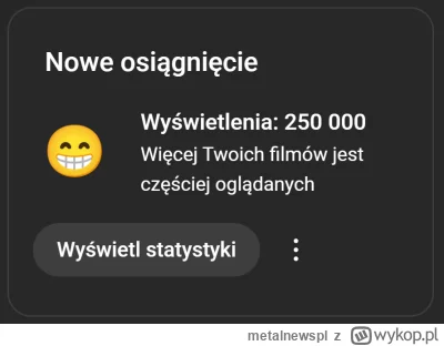 metalnewspl - 250 000 wyświetleń na naszym kanale! ( ͡° ͜ʖ ͡°)

#metalnewspl #metal #...