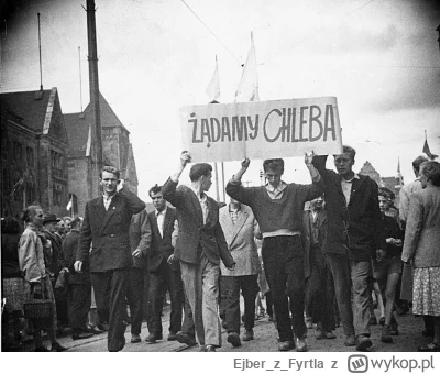 EjberzFyrtla - 28 czerwca 1956 roku w Poznaniu wybuchła pierwsza masowa antykomunisty...