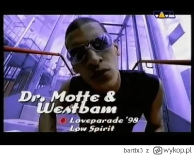 bartix3 - Westbam & Dr. Motte - One World, One Future ( Love Parade 1998 Anthem)