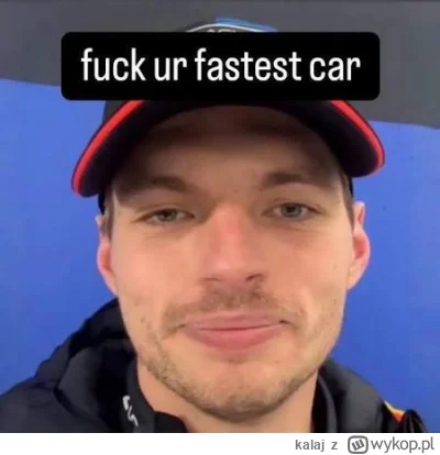 kalaj - Ale to jest GOAT

#f1