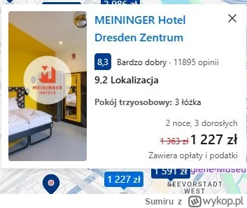 Sumiru - W Dreźnie hotel w centrum 1200zł 2 noce 3 osoby xD Każdy sie zrzuca po 400zl...