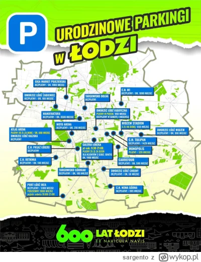 sargento - #lodz ##!$%@? #urodziny 
Lokalizacje parkingów, z fb Łodzi