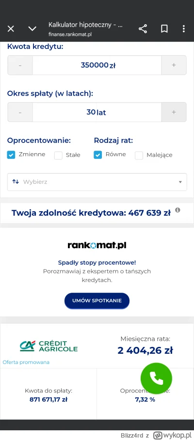 Blizz4rd - > chciej 350k
 Wybierz 30 lat spłaty 
 Oddawaj 850k 
( ͡º ͜ʖ͡º) i jak ma b...