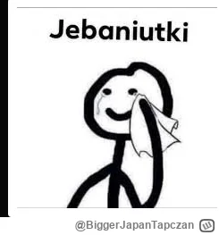 BiggerJapanTapczan - @Prokreacjusz: