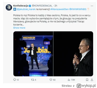 Strelau - >Jeśli chodzi o propagandę p. Jakubiaka, to zbliżanie Konfederacji do PiS t...
