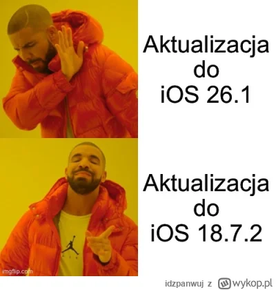 idzpanwuj - #apple #ios oby rozwijali do iOS 18.999999