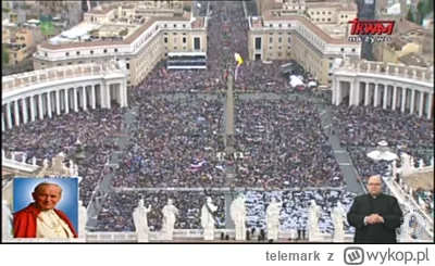 telemark - #przegryw 10 lat temu Jan Paweł II został Świętym. Byłem wtedy w Watykanie...