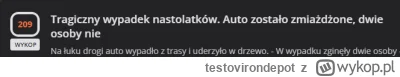 testovirondepot - >auto zostalo zmiazdzone, dwie osoby nie 

brawo wykop 2.0