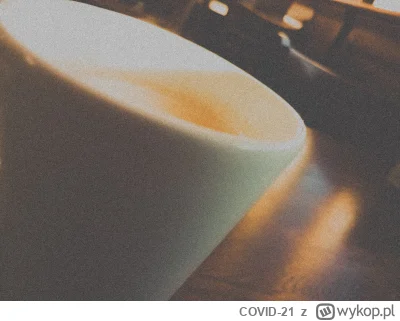 COVID-21 - #chlejzwirusem
Licznik #kawa 10.2l
23 kawa, liczba jak liczba, no na razie