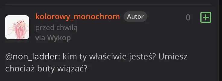 kolorowymonochrom - To jest poważny problem, zerodwa do 15 roku życia nie umiał wiąza...