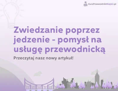 ZarabianieNaWakacjach-pl - Usługi przewodnika miejskiego jako sposób dla podróżnych n...
