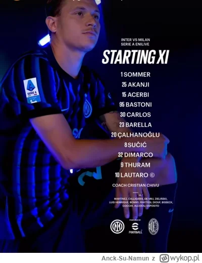 Anck-Su-Namun - Skład Interu na derbowy mecz z Milanem
FORZA INTER!!! ᕙ(⇀‸↼‶)ᕗ 
#mecz