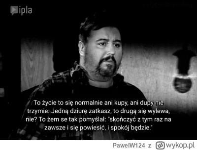 PawelW124 - #przegryw #kiepskinihilizm