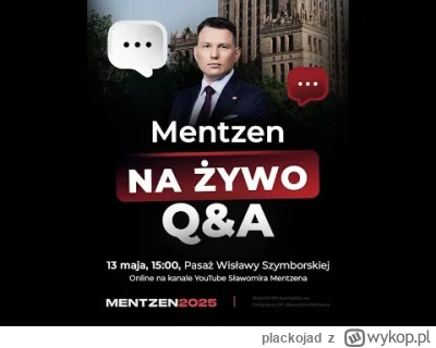 plackojad - Sławomir Mentzen nic się nie uczy na błędach z kampanii parlamentarnej! ᕙ...