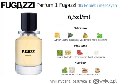 nihilistyczna_paruwka - Hej, zapraszam na rozbiórkę:

Fugazzi Parfum 1
https://www.fr...