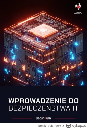 konik_polanowy - 726 + 1 = 727

Tytuł: Wprowadzenie do bezpieczeństwa IT TOM 1
Autor:...