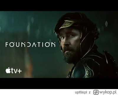 upflixpl - "Fundacja" | Zwiastun trzeciego sezonu serialu Apple TV+
Platforma Appl...