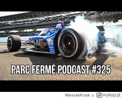 WieszakKrzak - Dziś podcast u Bartków i ponownie poznajemy nową historię F1. Według b...