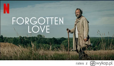 rales - W krajach anglojęzycznych "Znachor" został przetłumaczony jako "Forgotten Lov...