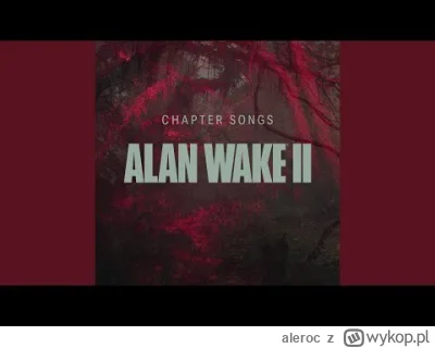 aleroc - Alan Wake 2 - Lost At Sea
#muzyka #muzykazgier #gry