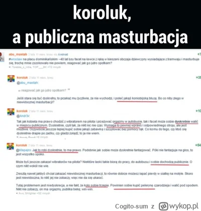 Cogito-sum - Koroluk... zwolennik masturbacji w miejscach publicznych... autorytet ne...