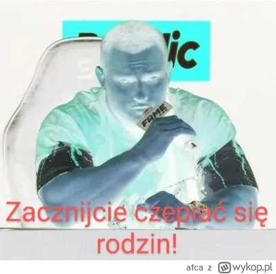 afca - Chyba tylko tak jeszcze możecie uratować te freaki.

#famemma