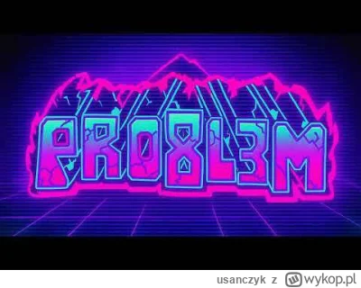 usanczyk - PRO8L3M - SKRABLE (Synthwave Blend)
#pro8l3m #tworczoscwlasna #muzyka #tw...