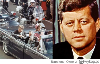 Napalone_Okno - John F. Kennedy 35. Prezydent USA. 22 Listopada 1963 roku w Dallas do...
