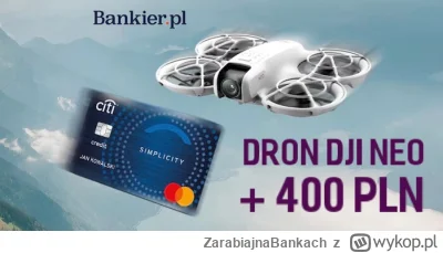 ZarabiajnaBankach - Macie ochotę na darmowego drona DJI Neo oraz 500 zł premii na dro...