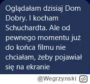 Wegrzynski - #heheszki #kino #przemocdomowa #domdobry #smarzowski  ( ͡° ͜ʖ ͡°)