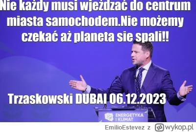 EmilioEstevez - A tu nas Warszawski mędrzec ekofanatyk po.pie.rdo.leniec lobbujący za...