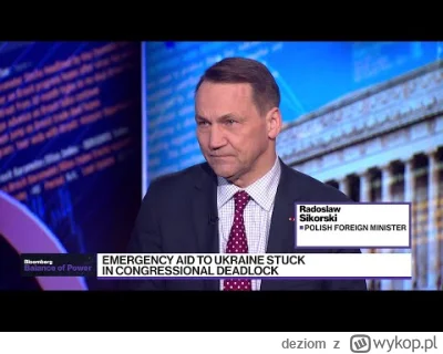 deziom - Sikorski daje wypowiedź dla Bloomberga, jednego z najbardziej szanowanych me...