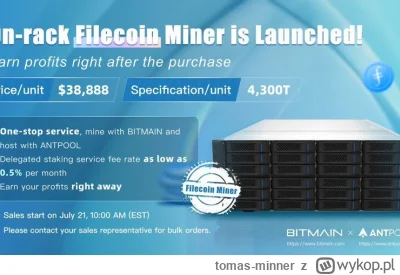 tomas-minner - Bitmain wypuszcza pierwszą koparkę Filecoin za 38 888 USD
https://bitc...