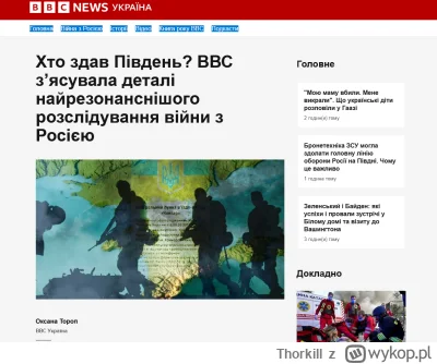 Thorkill - Ukraińskie BBC opublikowało wczoraj duży artykuł o toczącym się na Ukraini...