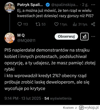 Koziom - Że trzeba takie oczywiste rzeczy ludziom tłumaczyć po roku od wywalenia PiS ...