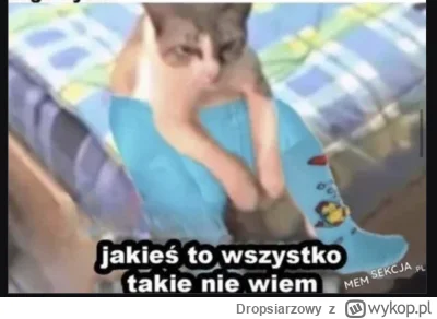 Dropsiarzowy - dzien 4. pojawiają się robaczywe myśli XD ale tez wzrasta pewnosc sieb...